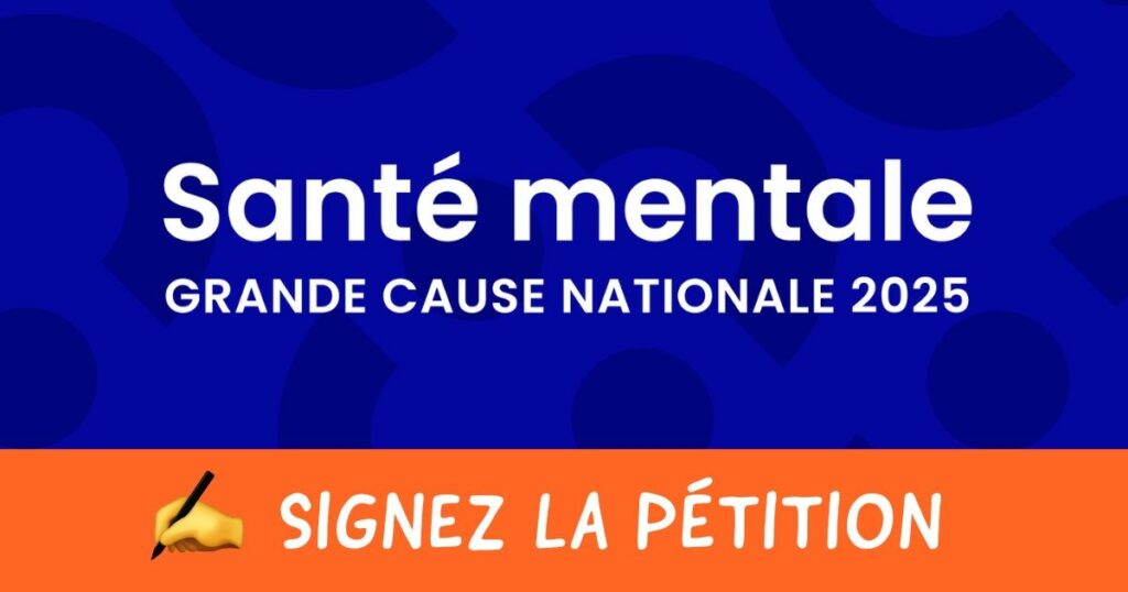 Logo incitant à signer la pétition santé mentale grande cause nationale